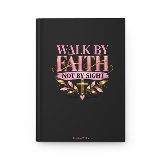 Walk by Faith Hardcover Journal