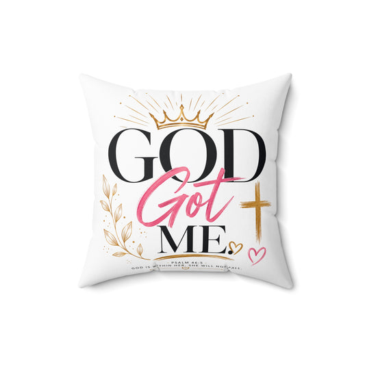 God Got Me Decorative Pillow