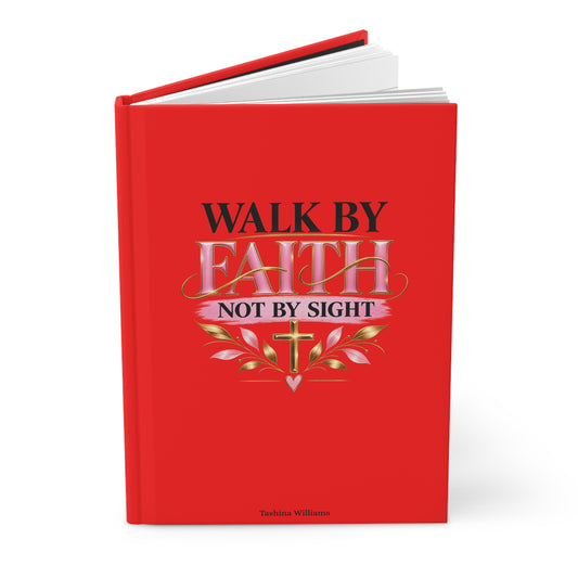 Walk by Faith Hardcover Journal