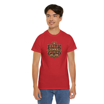 Faith Looks Good On Me T-Shirt