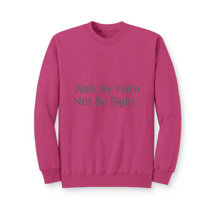 Walk By Faith Crewneck Sweatshirt