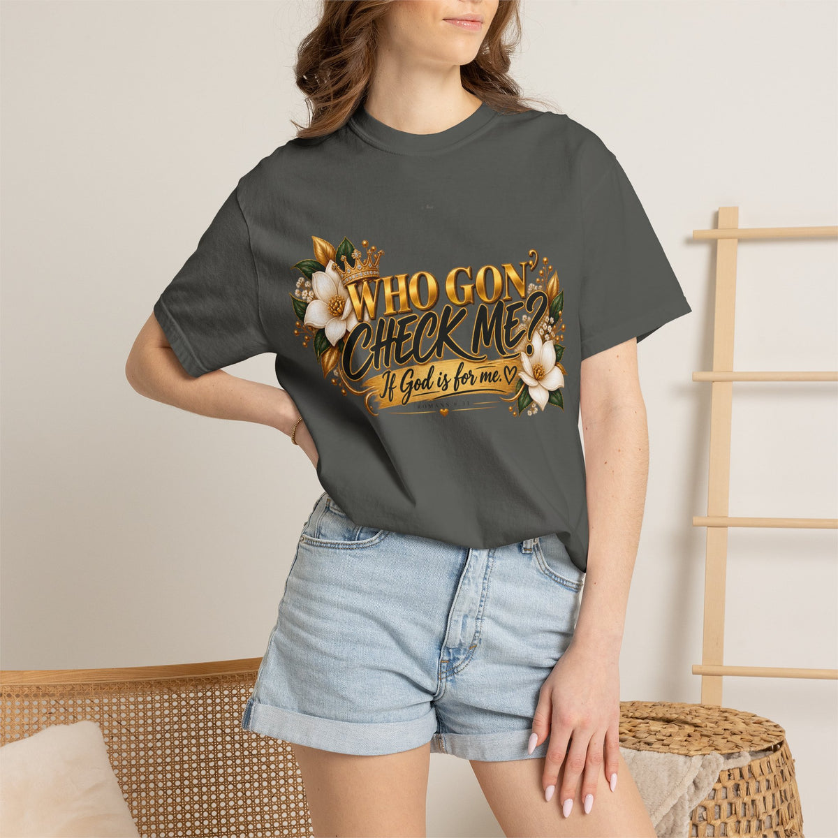 "Who Gon' Check Me?" Tee