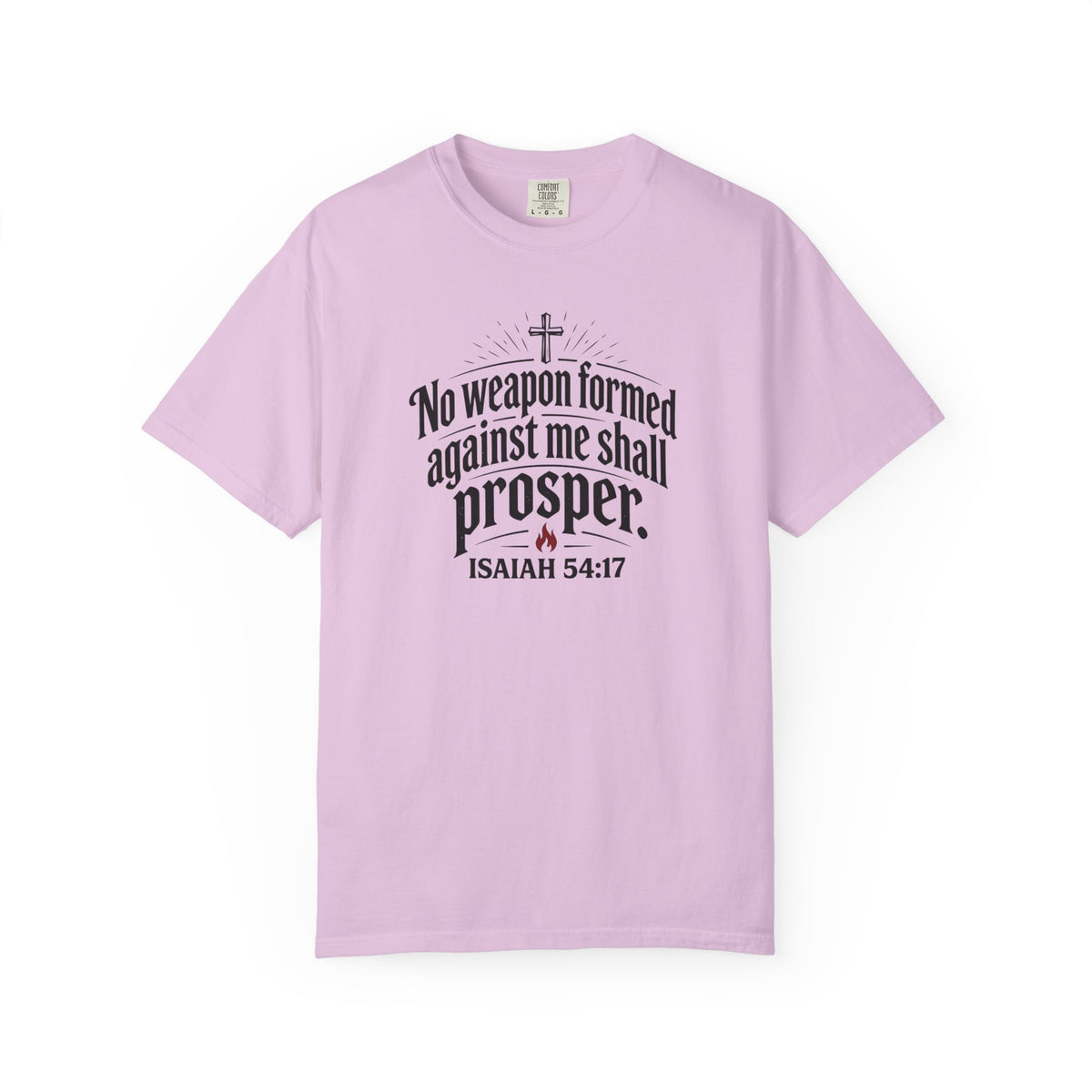 No Weapon Formed Against Me Shall Prosper TShirt