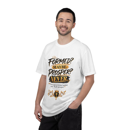"Formed? Maybe. Prosper? Never." Tee