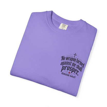 No Weapon Formed Against Me Shall Prosper T‑Shirt