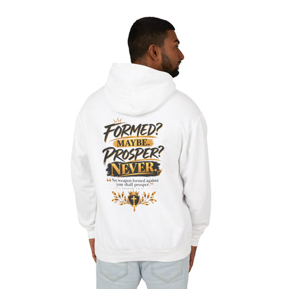 "Formed? Maybe? Proper? Never" Hoodie