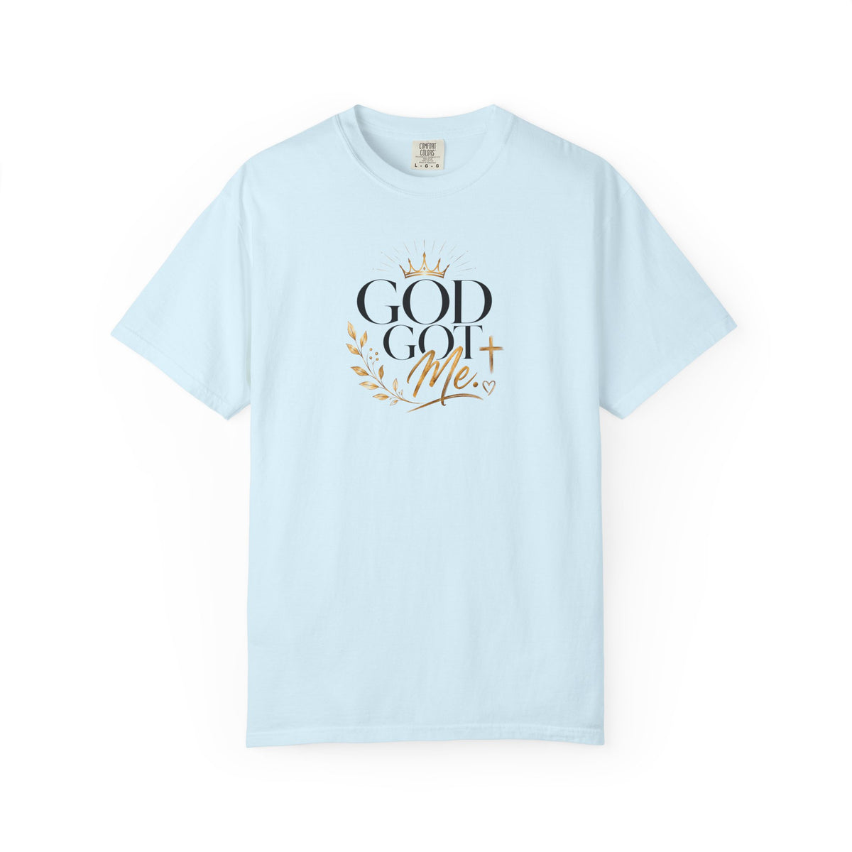 God Got Me Tee