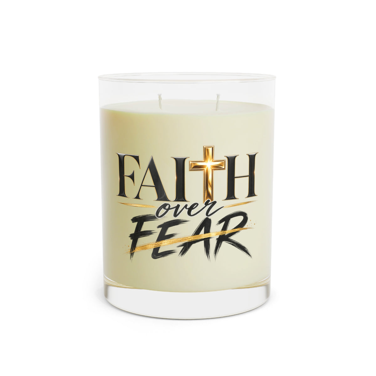 Faith Over Fear Scented Candle