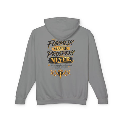 "Formed? Maybe? Proper? Never" Hoodie