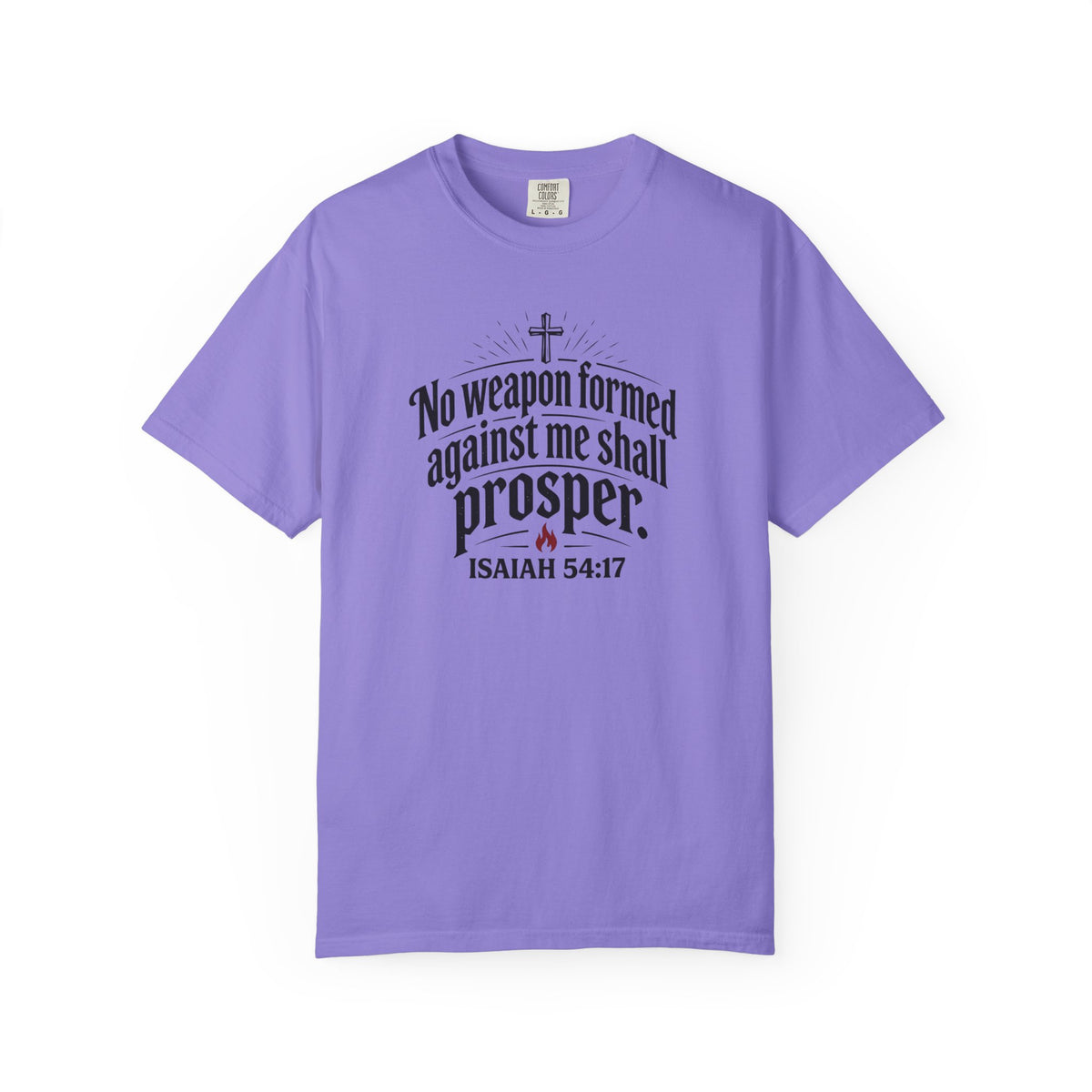 No Weapon Formed Against Me Shall Prosper TShirt