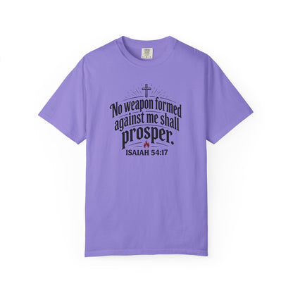 No Weapon Formed Against Me Shall Prosper TShirt