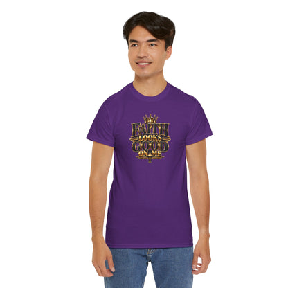 Faith Looks Good On Me T-Shirt