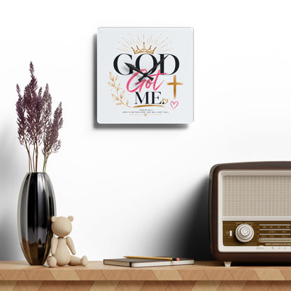 God Got Me Acrylic Wall Clock
