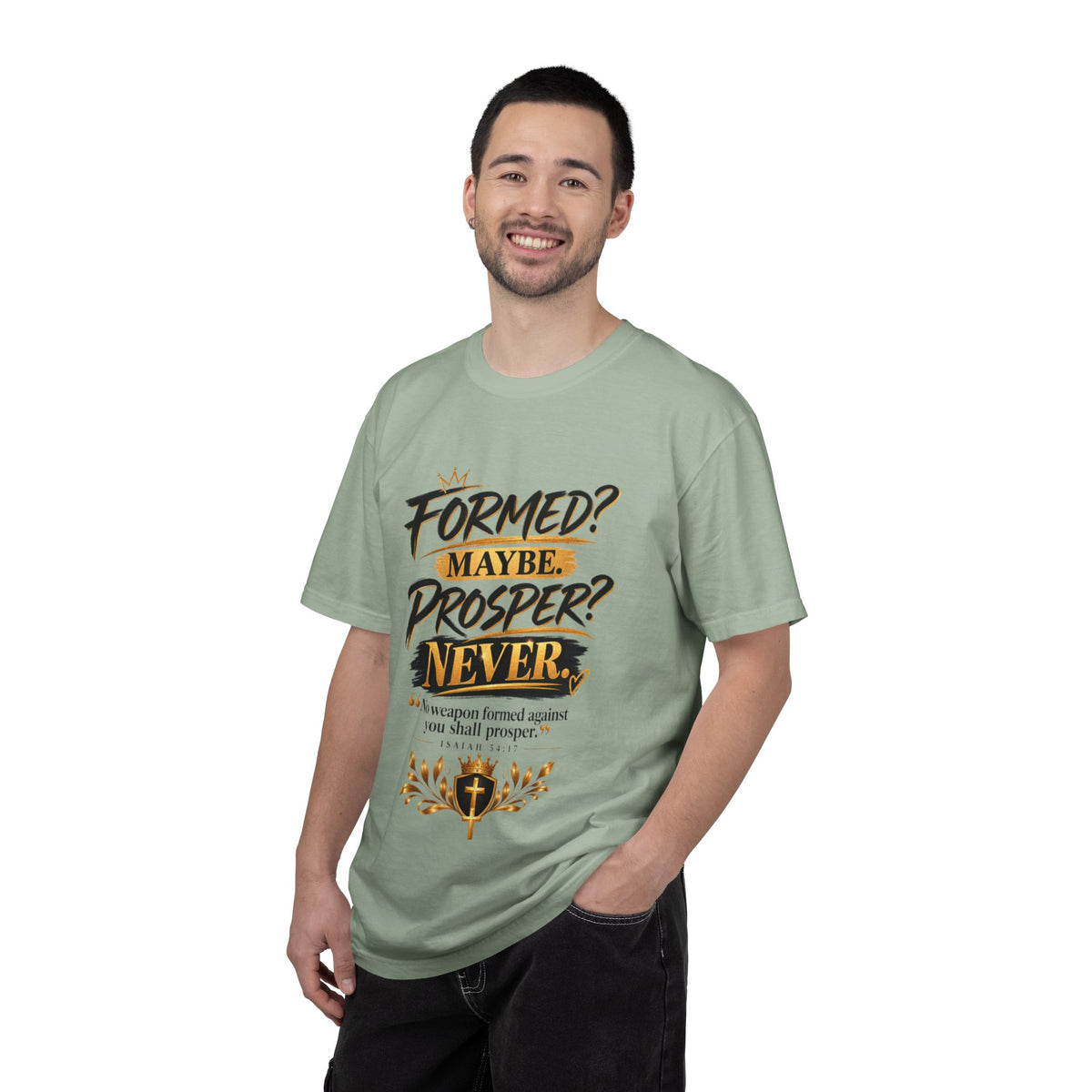 "Formed? Maybe. Prosper? Never." Tee