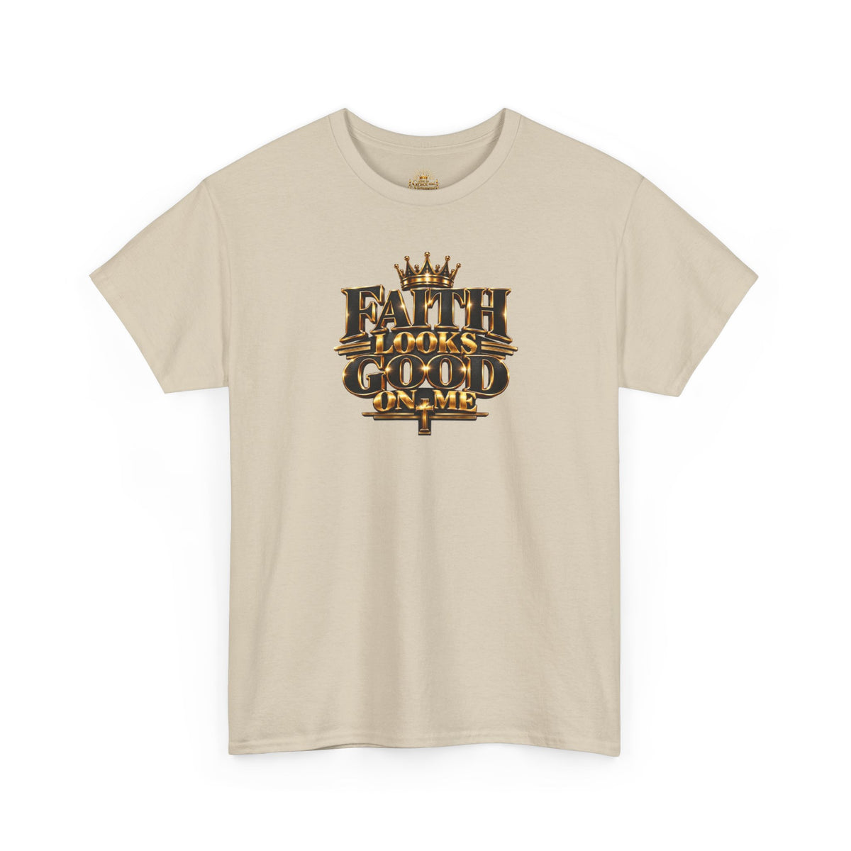 Faith Looks Good On Me T-Shirt