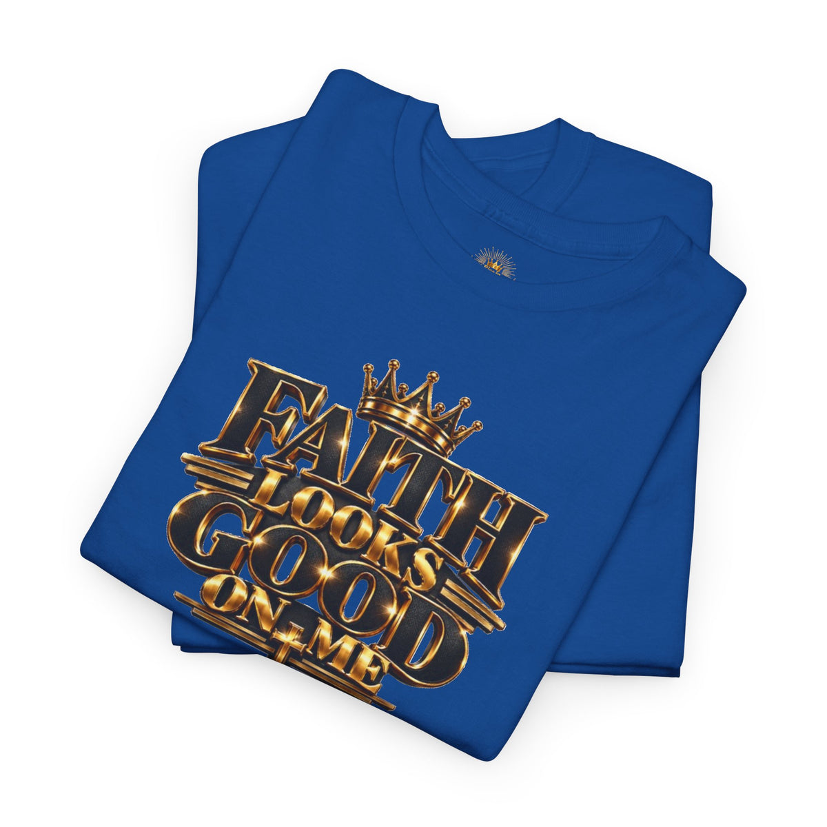 Faith Looks Good On Me T-Shirt