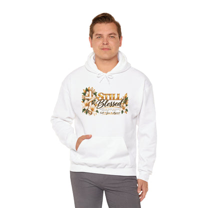 Still Blessed Floral Hoodie – Inspirational Christian Faith Sweatshirt