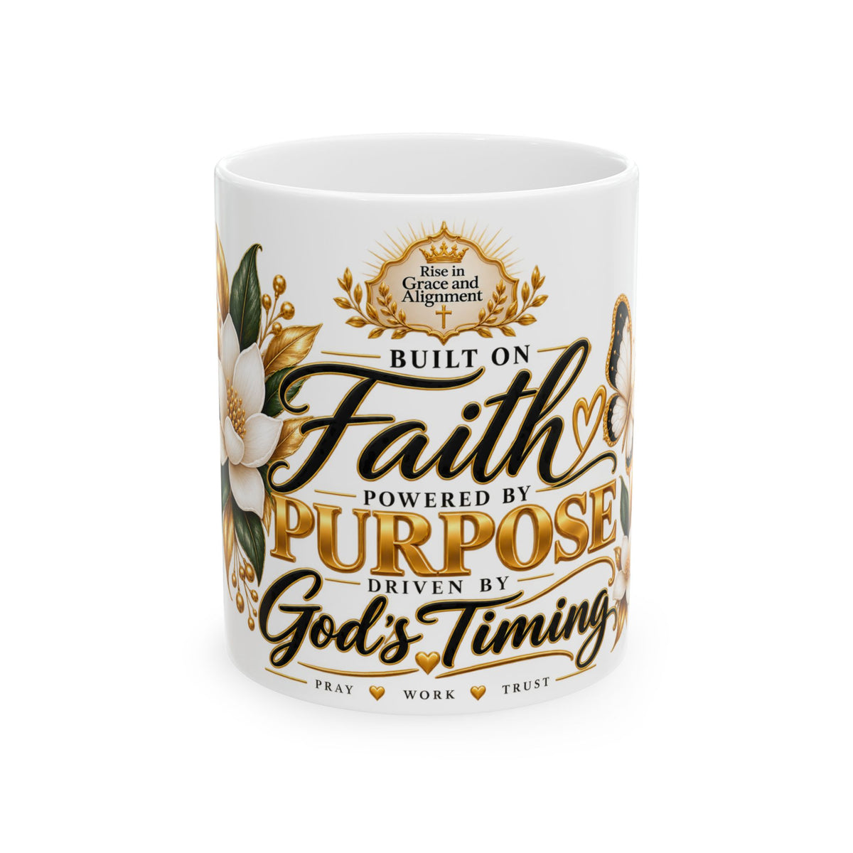 Faith & Purpose Ceramic Mug