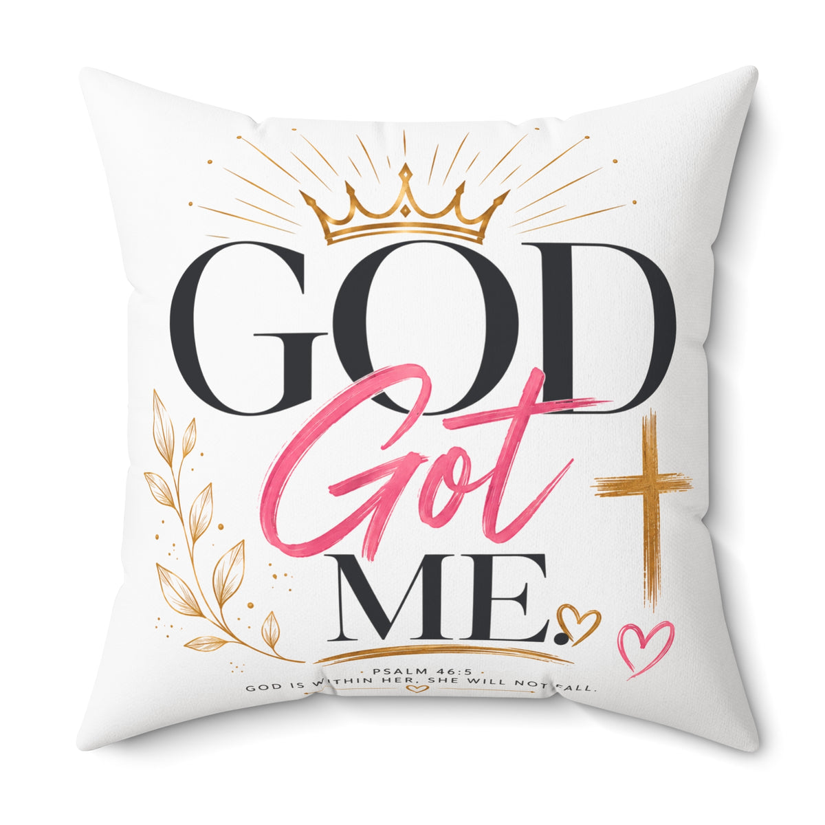 God Got Me Decorative Pillow