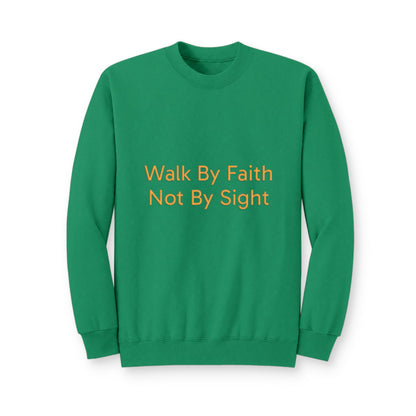 Walk By Faith Crewneck Sweatshirt