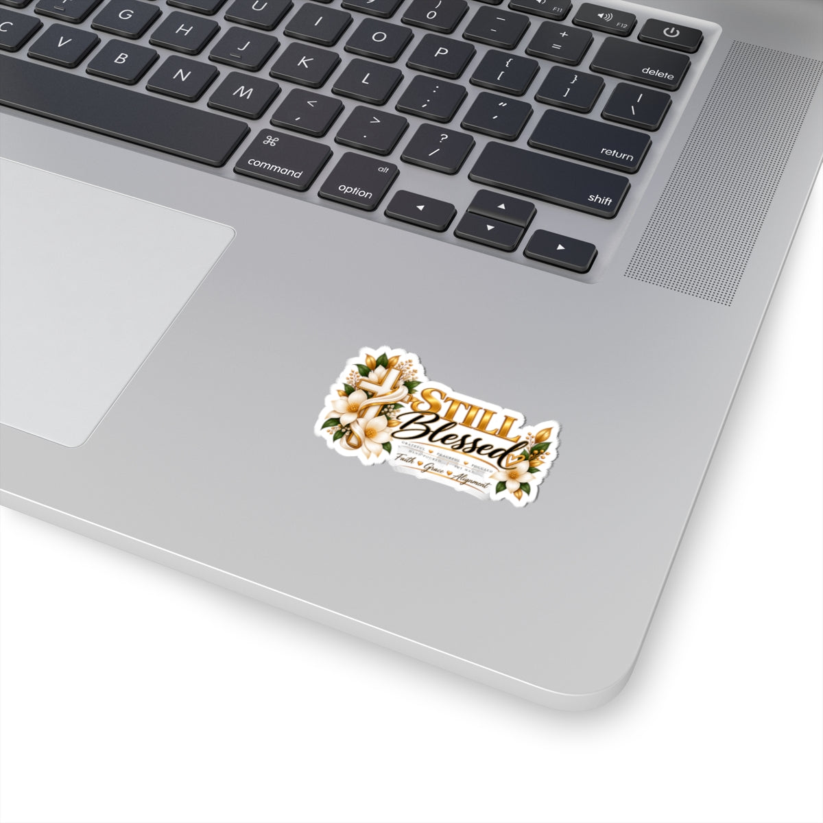 Still Blessed Floral Faith Sticker