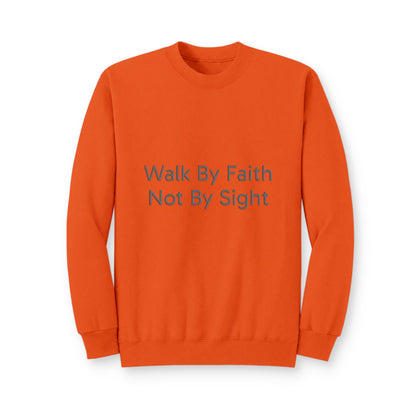 Walk By Faith Crewneck Sweatshirt