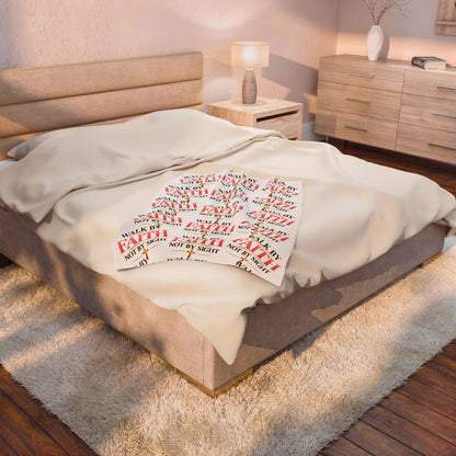 Faith Quote Velveteen Plush Blanket