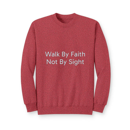 Walk By Faith Crewneck Sweatshirt