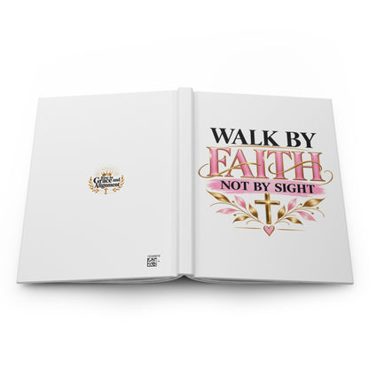 Walk By Faith Hardcover Journal