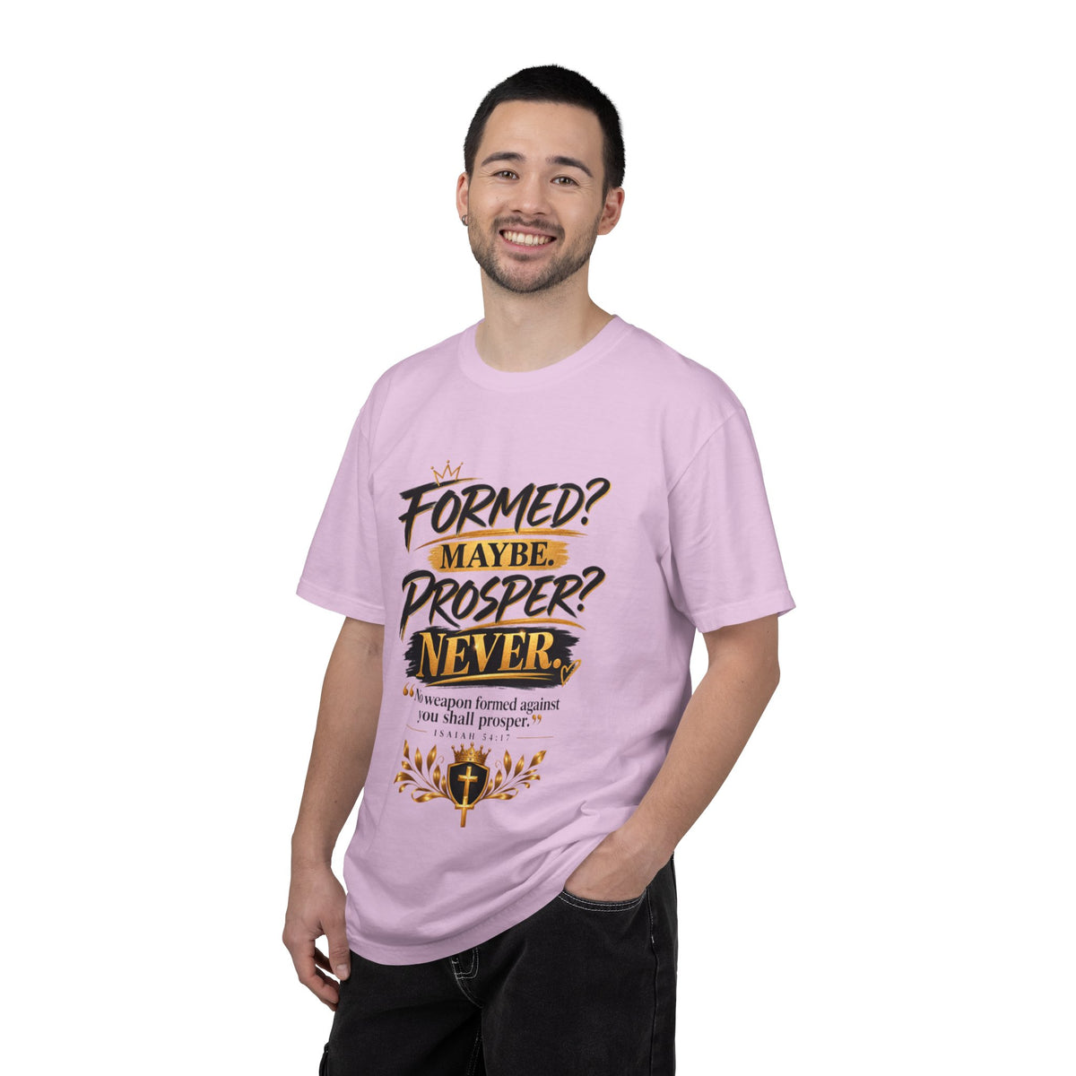 "Formed? Maybe. Prosper? Never." Tee