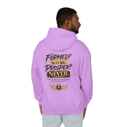 "Formed? Maybe? Proper? Never" Hoodie