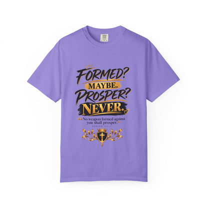 "Formed? Maybe. Prosper? Never." Tee