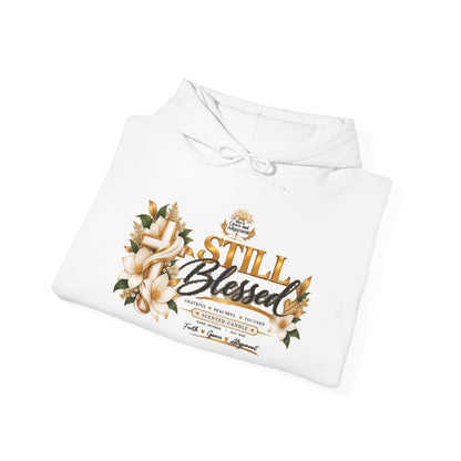 Still Blessed Hoodie — Floral Faith Graphic Pullover