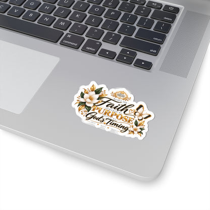 Faith & Purpose Kiss-Cut Sticker