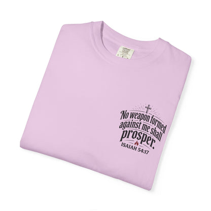 No Weapon Formed Against Me Shall Prosper T‑Shirt