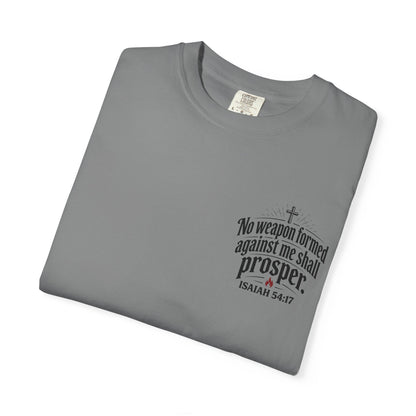 No Weapon Formed Against Me Shall Prosper T‑Shirt