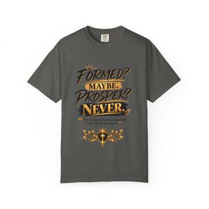 "Formed? Maybe. Prosper? Never." Tee