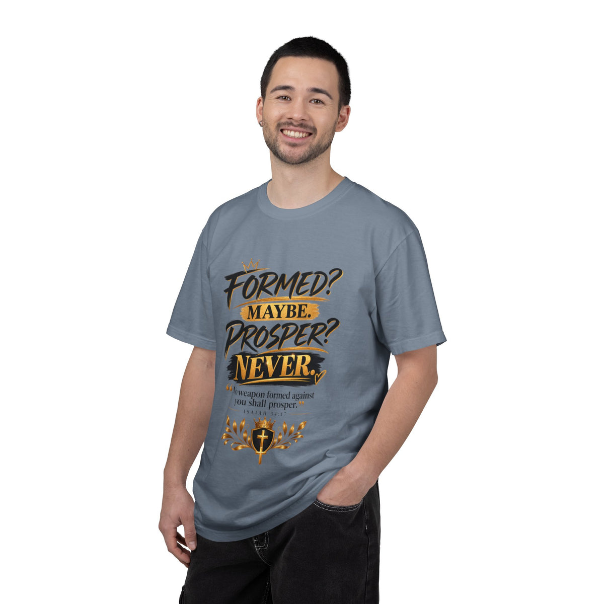 "Formed? Maybe. Prosper? Never." Tee