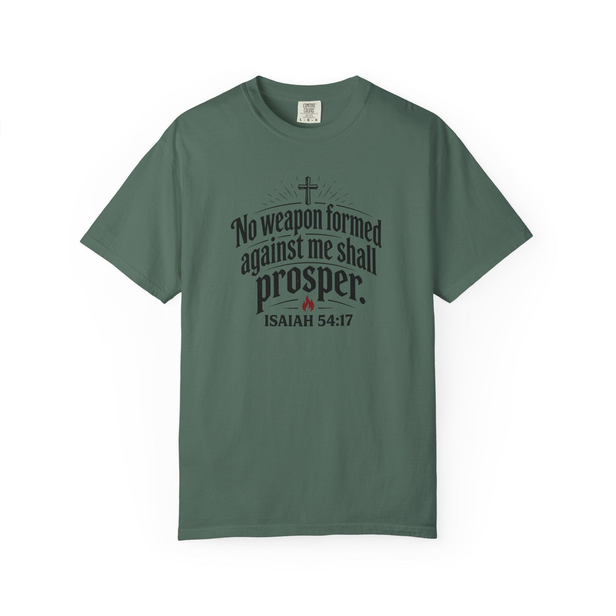 No Weapon Formed Against Me Shall Prosper TShirt