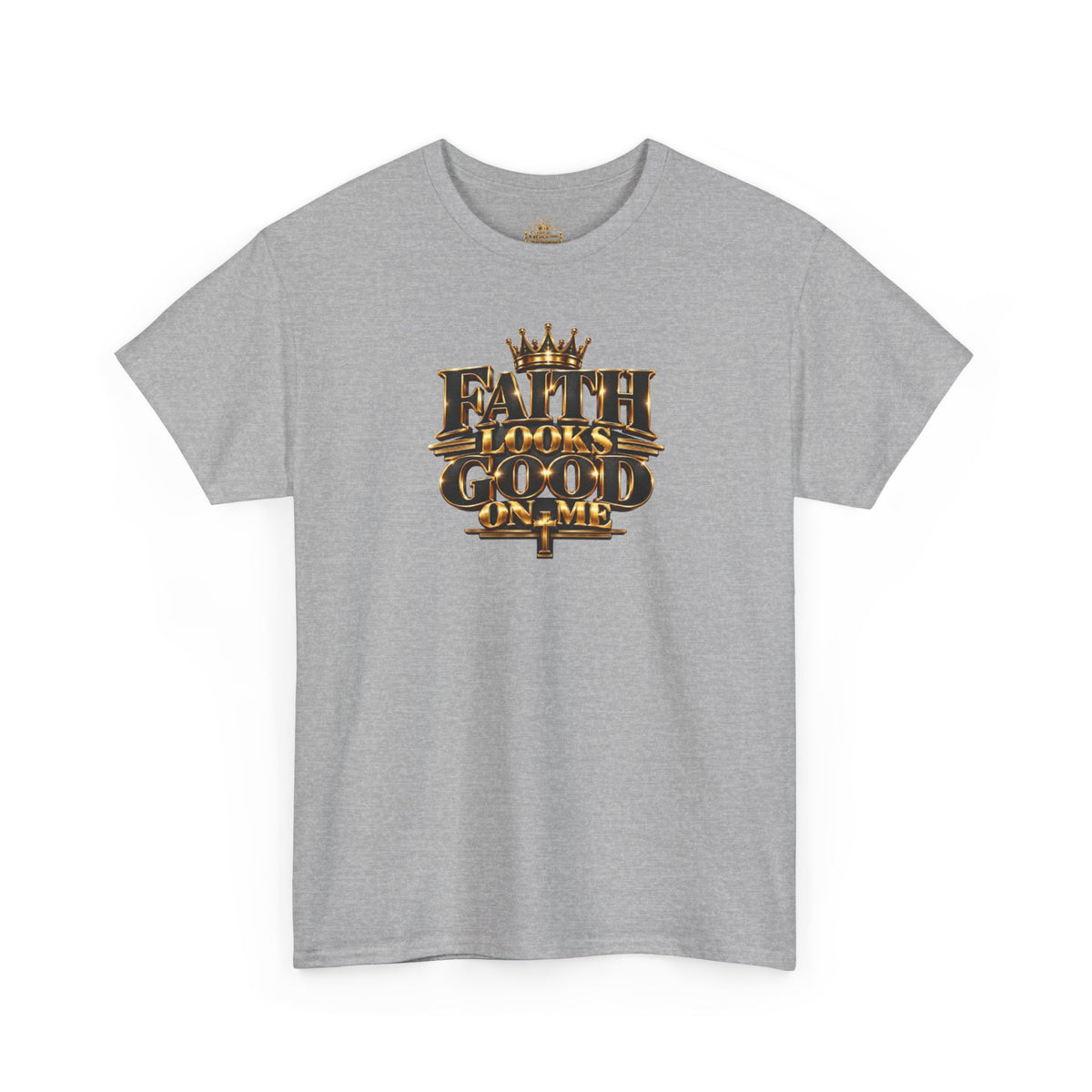 Faith Looks Good On Me T-Shirt
