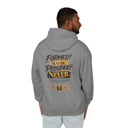 "Formed? Maybe? Proper? Never" Hoodie