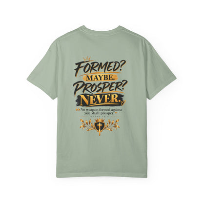 No Weapon Formed Against Me Shall Prosper TShirt