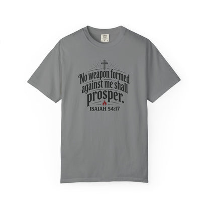 No Weapon Formed Against Me Shall Prosper TShirt