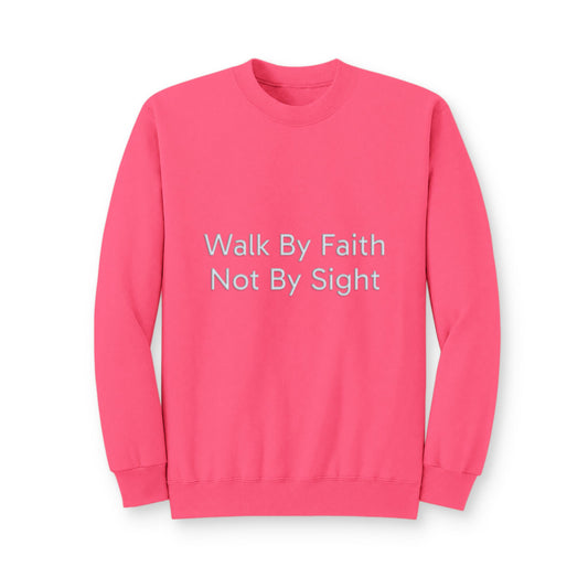 Walk By Faith Crewneck Sweatshirt