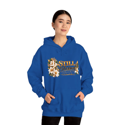 Still Blessed Floral Hoodie – Inspirational Christian Faith Sweatshirt
