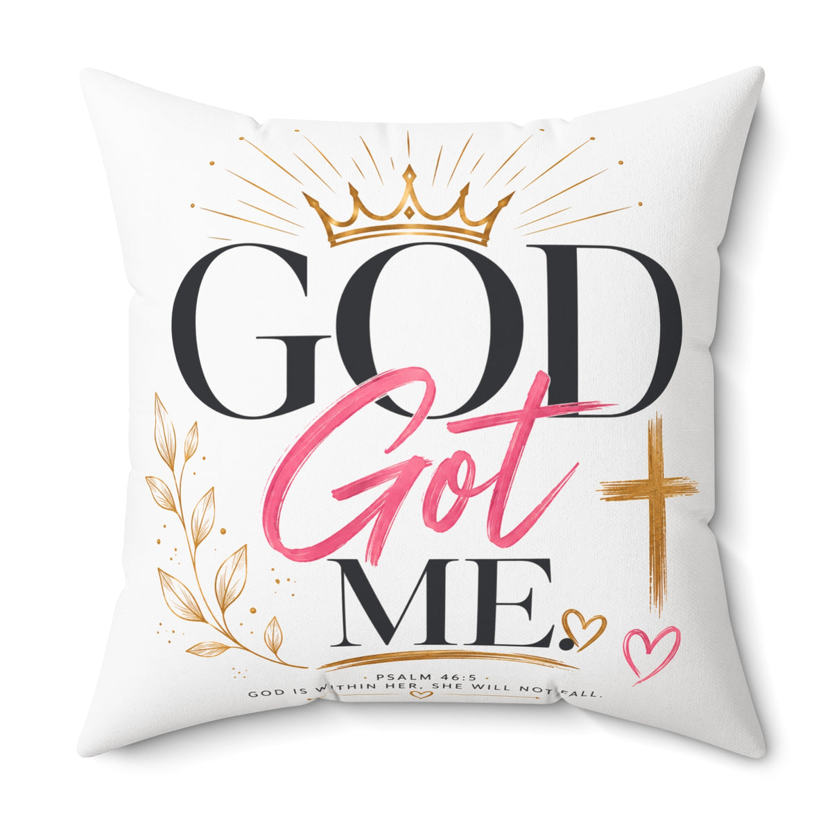 God Got Me Decorative Pillow