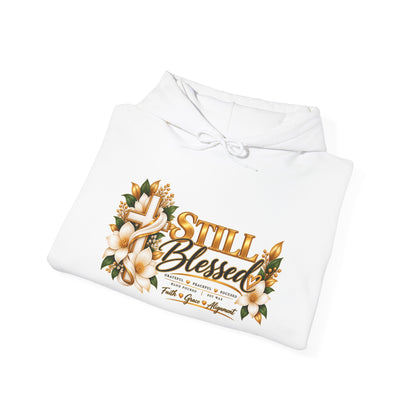 Still Blessed Floral Hoodie – Inspirational Christian Faith Sweatshirt
