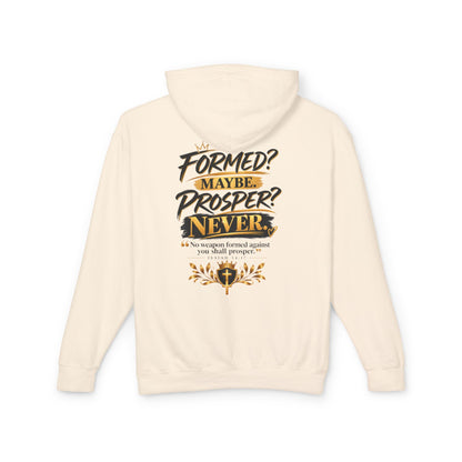"Formed? Maybe? Proper? Never" Hoodie