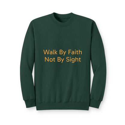 Walk By Faith Crewneck Sweatshirt
