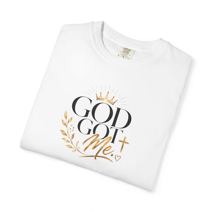 God Got Me Tee